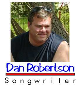 Dan Robertson - Songwriter